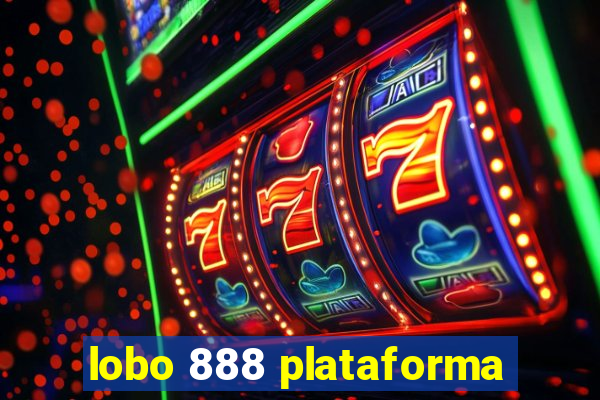 lobo 888 plataforma